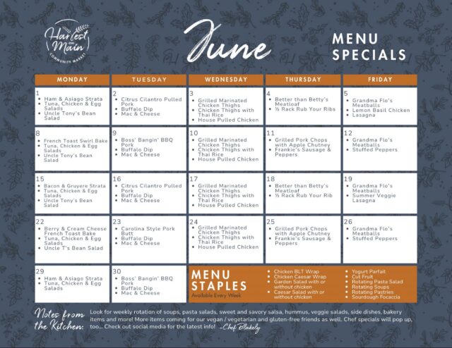 June is already off to a delicious start – and we’re just getting started!

This month’s menu features a mix of seasonal specials and Harvest on Main favorites, thoughtfully prepared by Chef Blakely and her team.

Take a look at what’s on the menu this month, and make plans to stop by soon ☀️